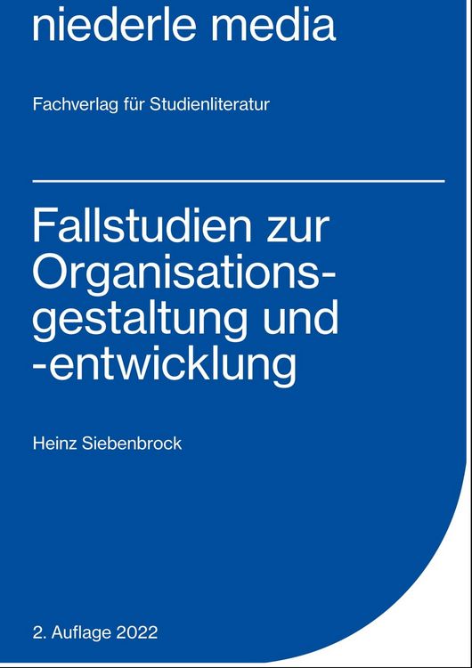 Produktbild: Fallstudien zur Organisationsgestaltung und -entwicklung