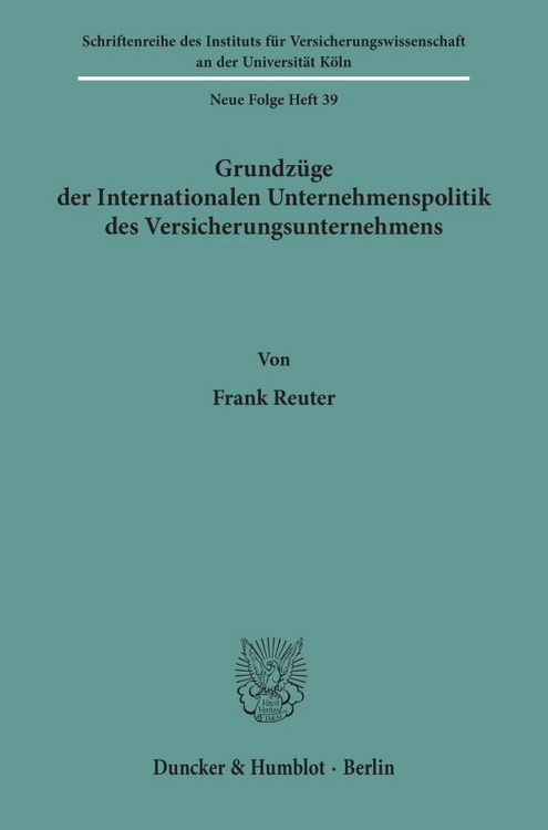 Produktbild: Grundz&uuml;ge der Internationalen Unternehmenspolitik des Versicherungsunternehmens.