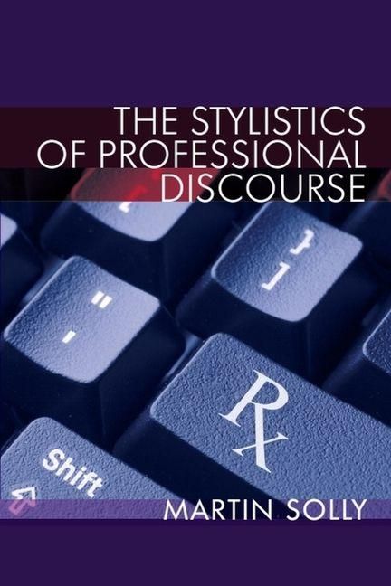 Produktbild: The Stylistics of Professional Discourse