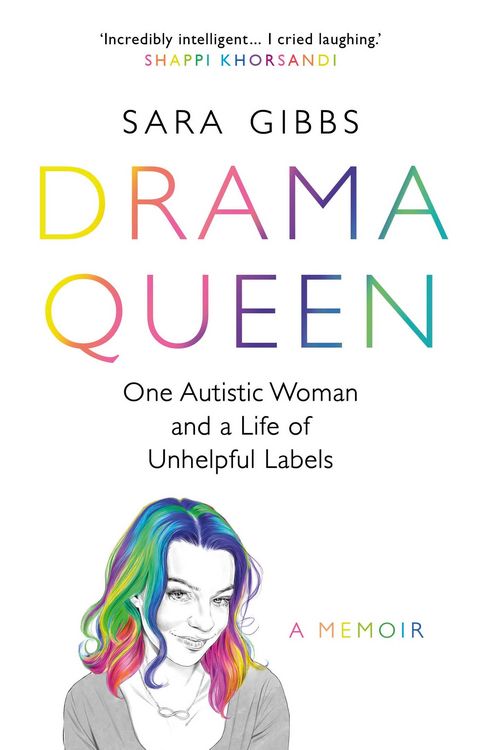 Produktbild: Drama Queen: One Autistic Woman and a Life of Unhelpful Labels