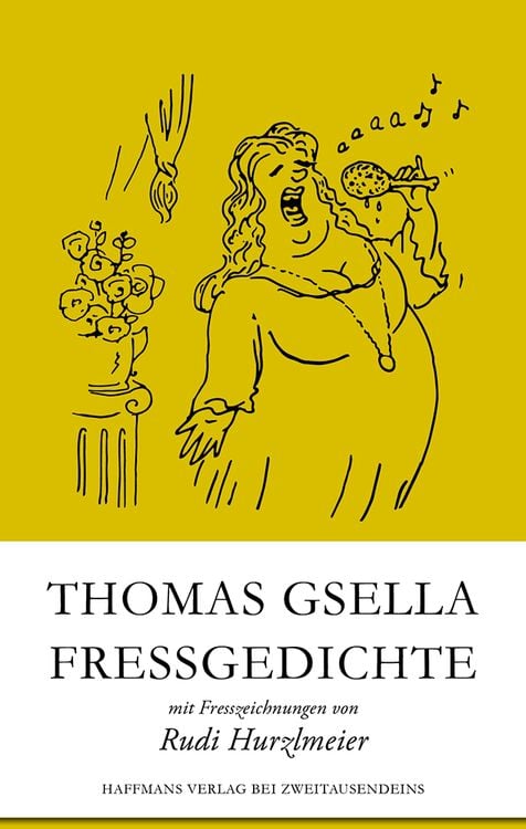 Bild vom Artikel Fressgedichte vom Autor Thomas Gsella