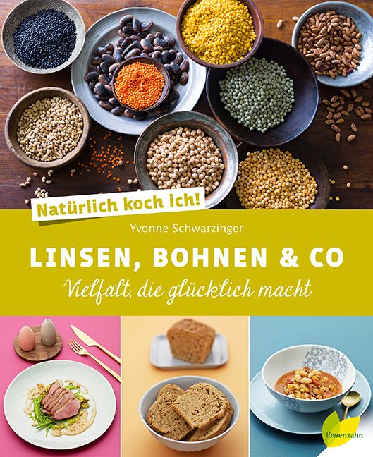 Produktbild: Nat&uuml;rlich koch ich! Linsen, Bohnen & Co