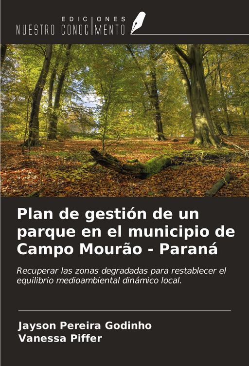 Produktbild: Plan de gesti&oacute;n de un parque en el municipio de Campo Mour&atilde;o - Paran&aacute;