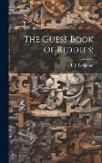 Produktbild: The Guess Book of Riddles;