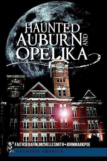 Produktbild: Haunted Auburn and Opelika
