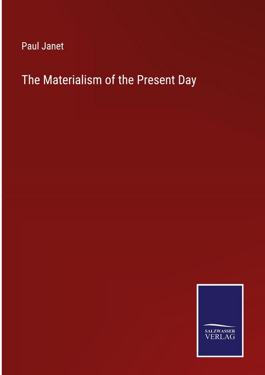 Produktbild: The Materialism of the Present Day