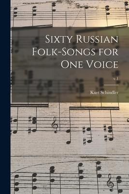Produktbild: Sixty Russian Folk-songs for One Voice; v.1