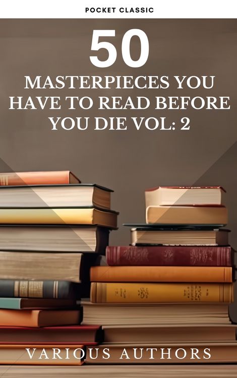 Produktbild: 50 Masterpieces you have to read before you die vol: 2