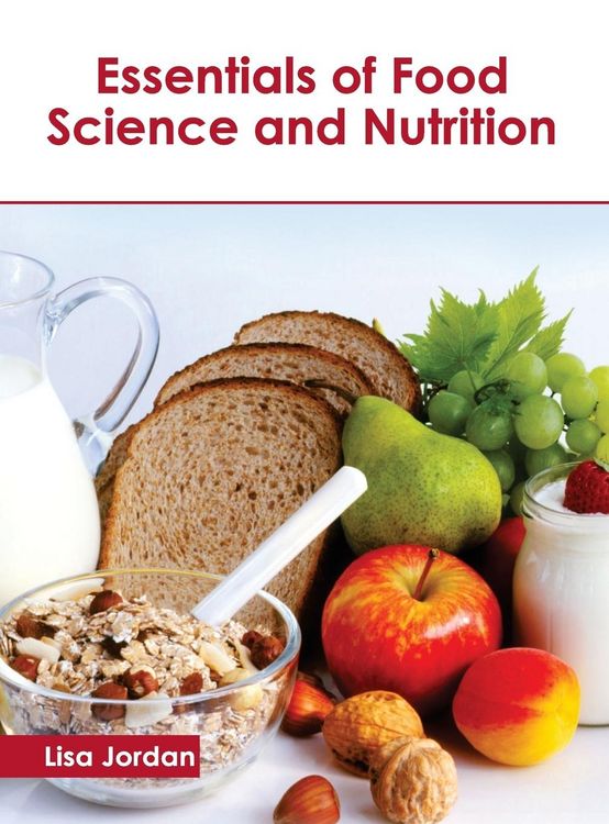 Produktbild: Essentials of Food Science and Nutrition