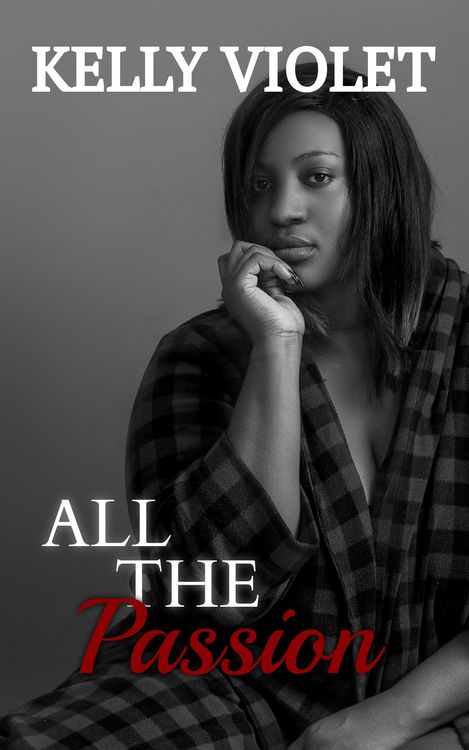 Produktbild: All The Passion (All The Ways Duo, #2)