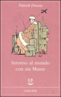 Produktbild: Intorno al mondo con zia Mame