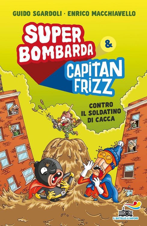 Produktbild: Super Bombarda e Capitan Frizz contro il soldatino di cacca