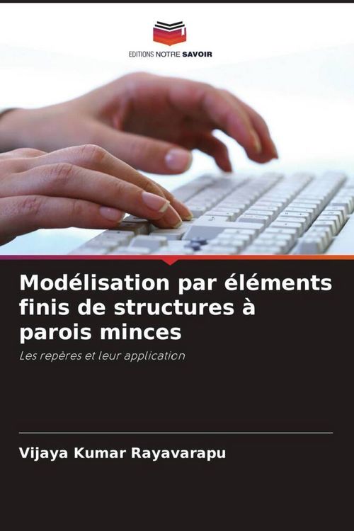 Produktbild: Mod&eacute;lisation par &eacute;l&eacute;ments finis de structures &agrave; parois minces