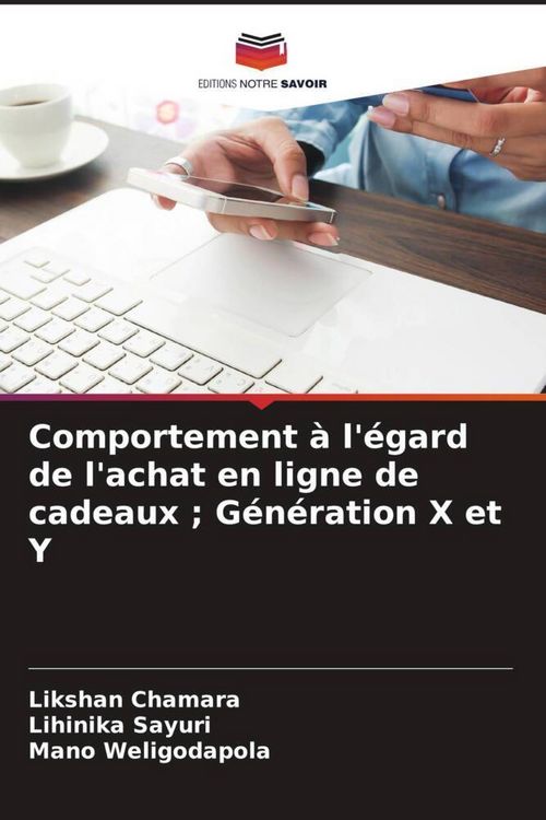 Produktbild: Comportement &agrave; l'&eacute;gard de l'achat en ligne de cadeaux ; G&eacute;n&eacute;ration X et Y