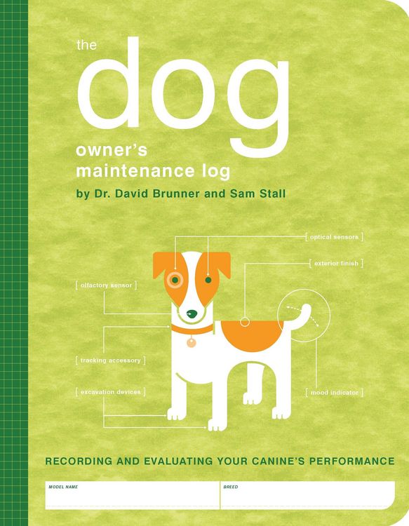 Produktbild: The Dog Owner's Maintenance Log