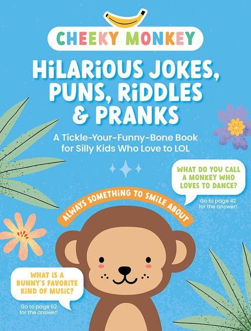 Produktbild: Cheeky Monkey - Hilarious Jokes, Puns, Riddles & Pranks