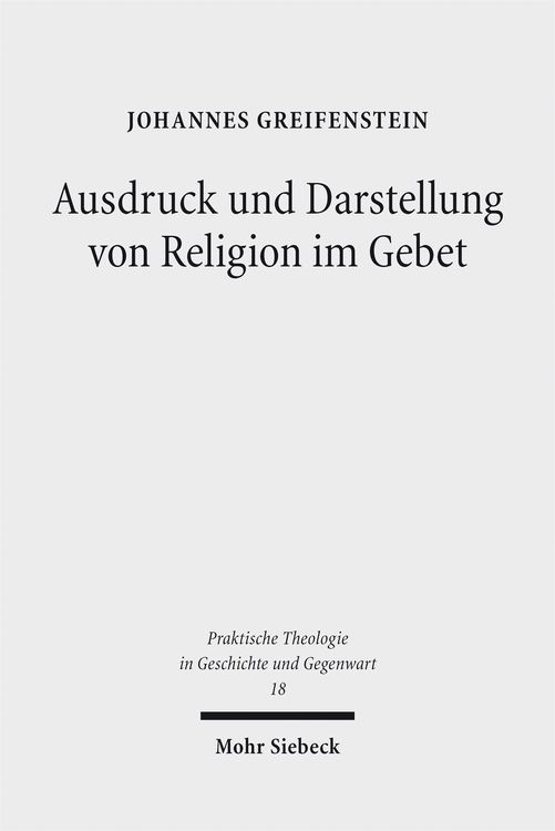Produktbild: Ausdruck und Darstellung von Religion im Gebet