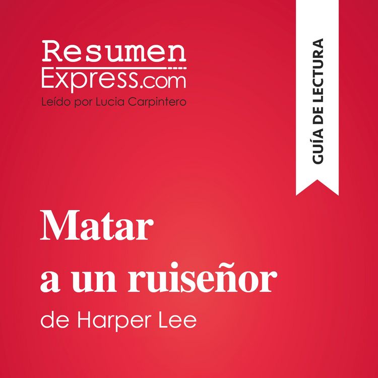 Produktbild: Matar a un ruise&ntilde;or de Harper Lee (Gu&iacute;a de lectura)