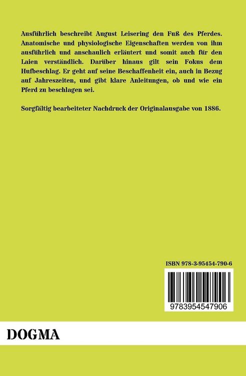 Produktbild: Der Fuss des Pferdes in R&uuml;cksicht auf Bau, Verrichtungen und Hufbeschlag
