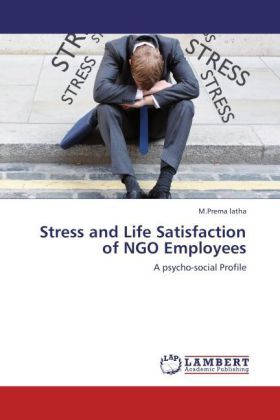 Produktbild: Latha, M: Stress and Life Satisfaction of NGO Employees