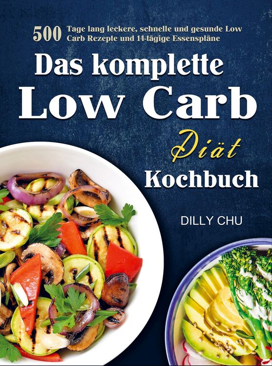 Produktbild: Das komplette Low Carb Di&auml;t Kochbuch