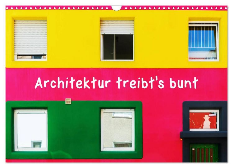 Produktbild: Architektur treibt's bunt (Wandkalender 2027 DIN A3 quer), CALVENDO Monatskalender