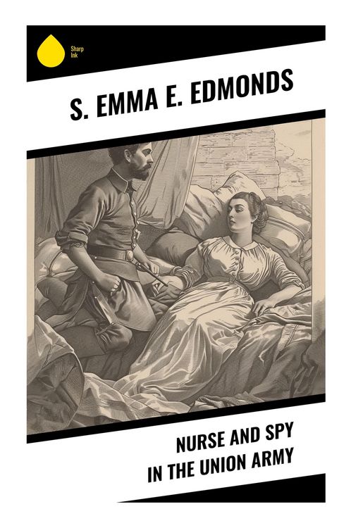 Produktbild: Nurse and Spy in the Union Army
