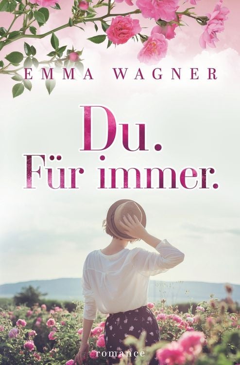Bild vom Artikel Du. Für immer. vom Autor Emma Wagner