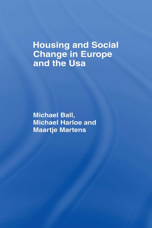 Produktbild: Housing and Social Change in Europe and the USA
