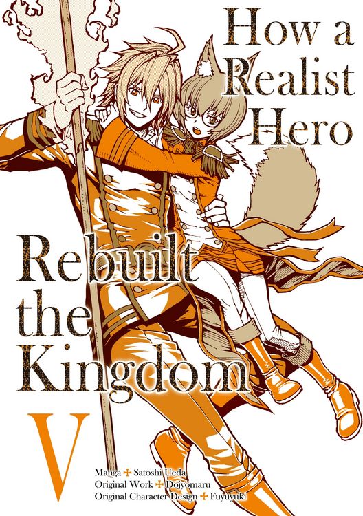 Produktbild: How a Realist Hero Rebuilt the Kingdom (Manga) Volume 5