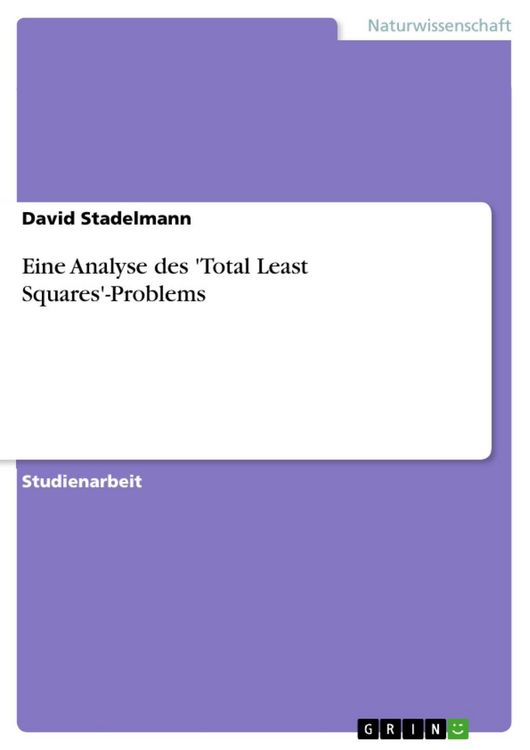 Produktbild: Eine Analyse des 'Total Least Squares'-Problems