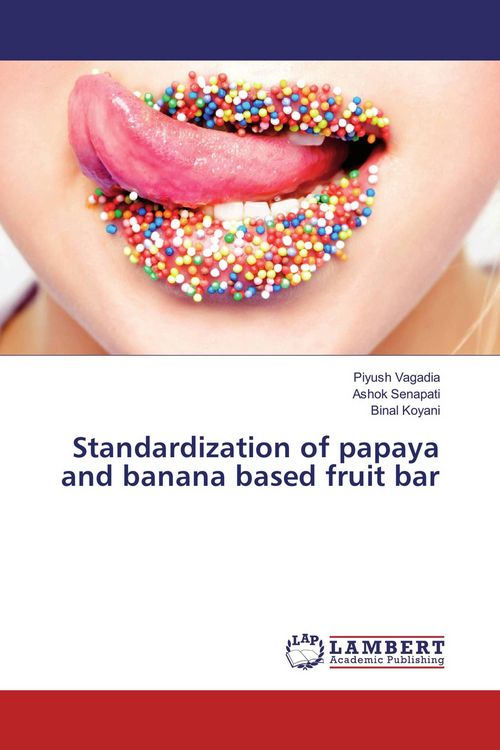 Produktbild: Standardization of papaya and banana based fruit bar