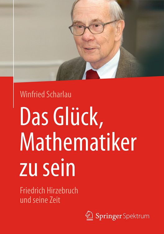 Produktbild: Das Gl&uuml;ck, Mathematiker zu sein