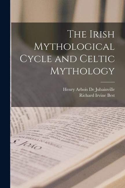 Produktbild: The Irish Mythological Cycle and Celtic Mythology