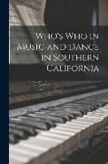 Produktbild: Who's Who in Music and Dance in Southern California