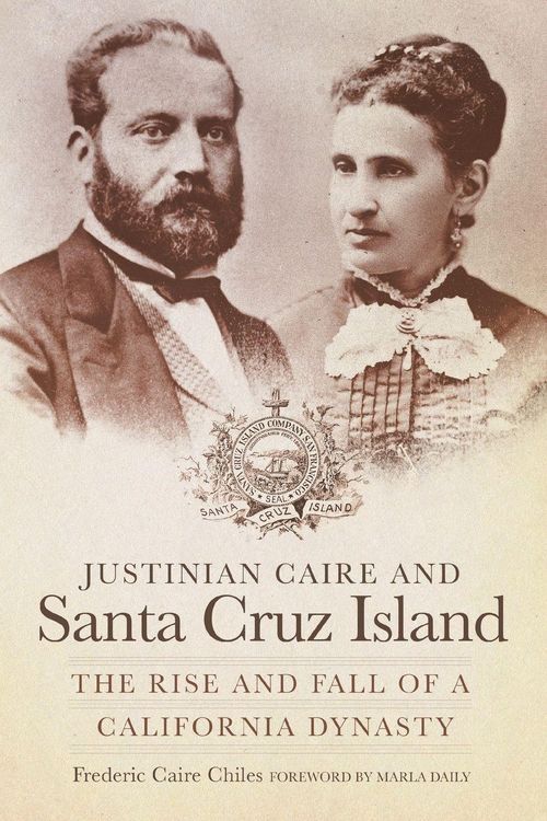 Produktbild: Justinian Caire and the Santa Cruz Island