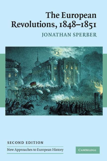 Produktbild: The European Revolutions, 1848-1851