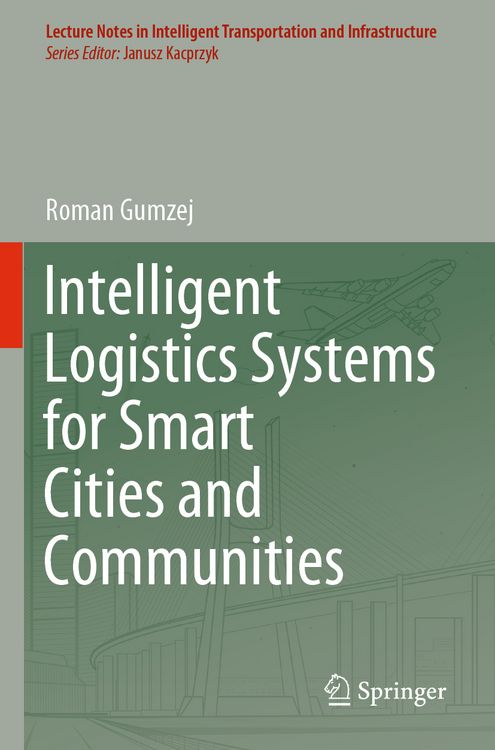 Produktbild: Intelligent Logistics Systems for Smart Cities and Communities