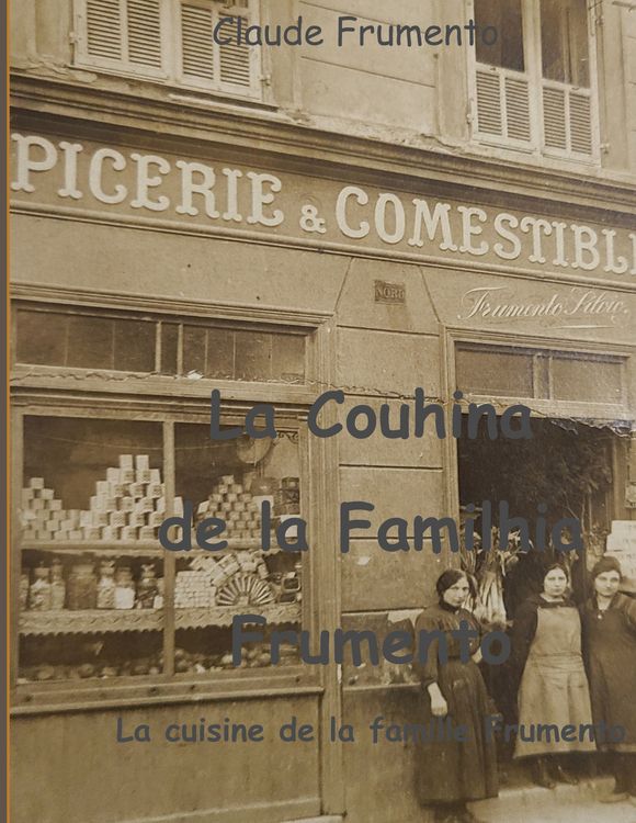 Produktbild: La Couhina de la familhia Frumento
