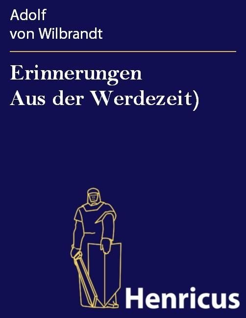 Produktbild: Erinnerungen Aus der Werdezeit)