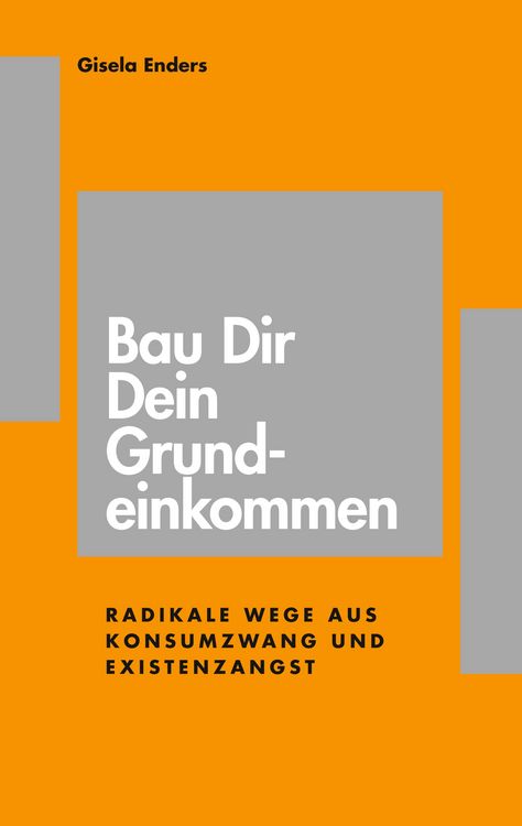 Produktbild: Bau Dir Dein Grundeinkommen