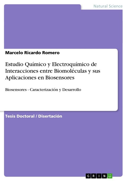 Produktbild: Estudio Qu&iacute;mico y Electroqu&iacute;mico de Interacciones entre Biomol&eacute;culas y sus Aplicaciones en Biosensores