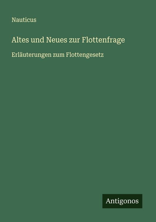 Produktbild: Altes und Neues zur Flottenfrage