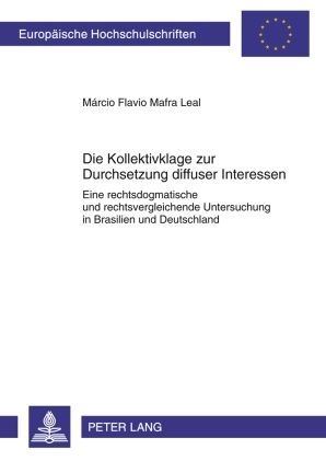 Produktbild: Die Kollektivklage zur Durchsetzung diffuser Interessen