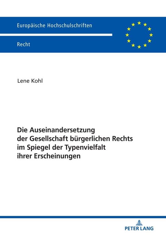 Produktbild: Die Auseinandersetzung der Gesellschaft b&uuml;rgerlichen Rechts im Spiegel der Typenvielfalt ihrer Erscheinungen