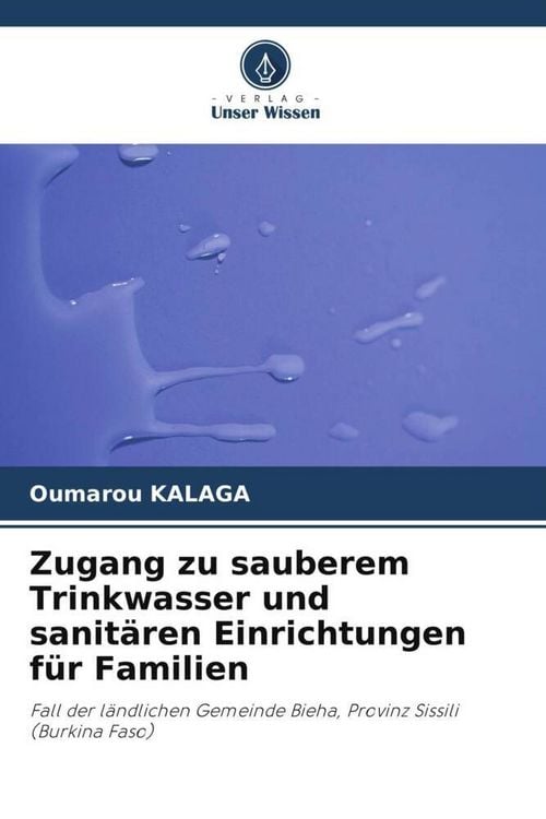 Produktbild: Zugang zu sauberem Trinkwasser und sanit&auml;ren Einrichtungen f&uuml;r Familien