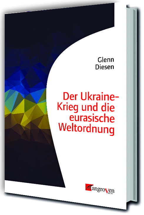 Produktbild: Der Ukraine-Krieg und die eurasische Weltordnung