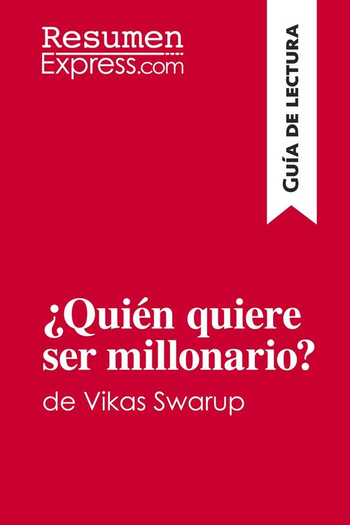 Produktbild: &iquest;Qui&eacute;n quiere ser millonario?&nbsp;de Vikas Swarup (Gu&iacute;a de lectura)