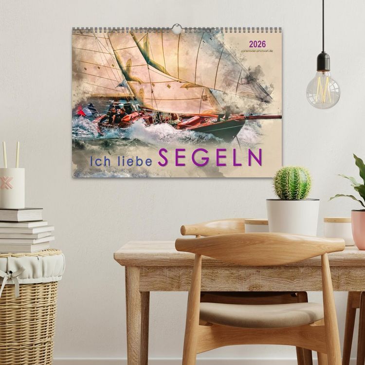 Produktbild: Ich liebe Segeln (Wandkalender 2026 DIN A3 quer), CALVENDO Monatskalender