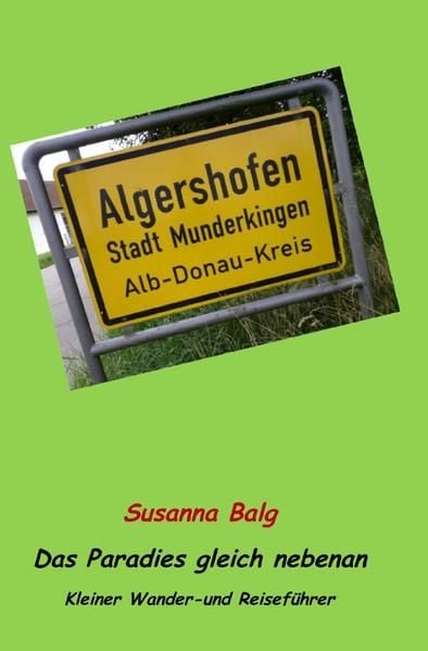 Produktbild: Algershofen Das Paradies gleich nebenan